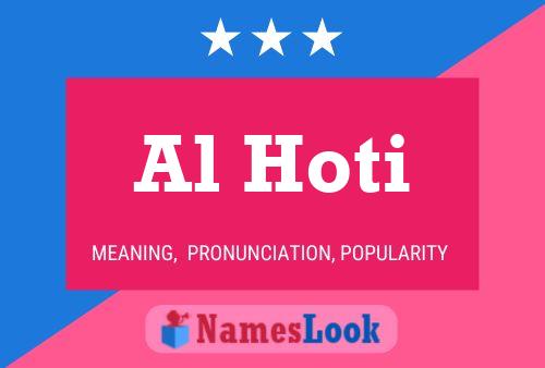 ملصق اسم Al Hoti