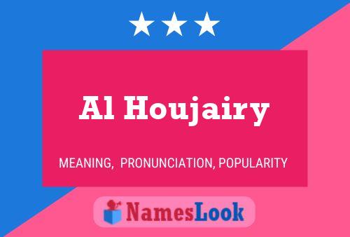 ملصق اسم Al Houjairy