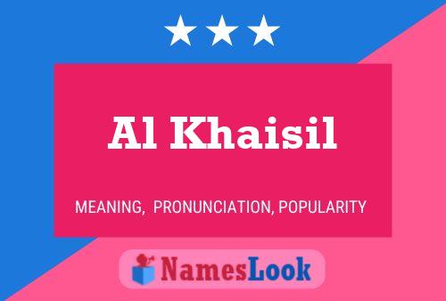 ملصق اسم Al Khaisil