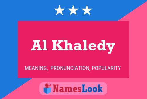 ملصق اسم Al Khaledy