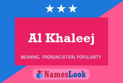 ملصق اسم Al Khaleej