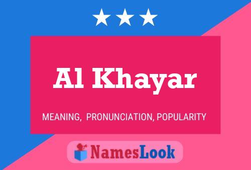 ملصق اسم Al Khayar