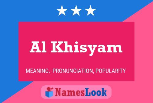 ملصق اسم Al Khisyam