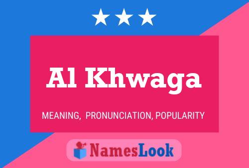 ملصق اسم Al Khwaga