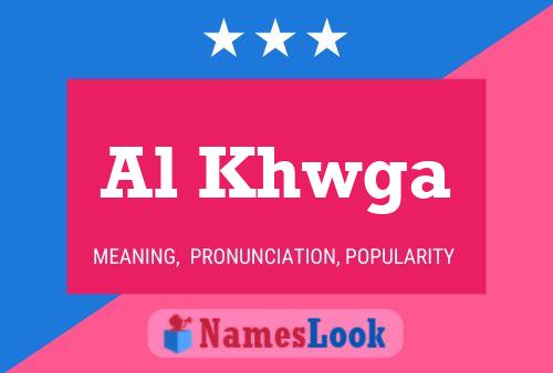 ملصق اسم Al Khwga