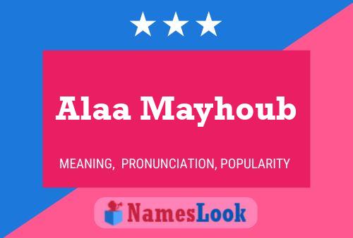 ملصق اسم Alaa Mayhoub