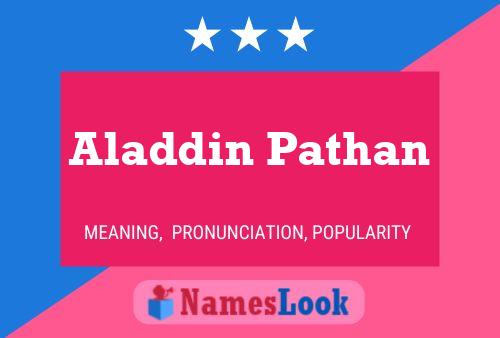 ملصق اسم Aladdin Pathan