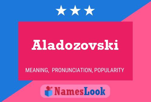 ملصق اسم Aladozovski