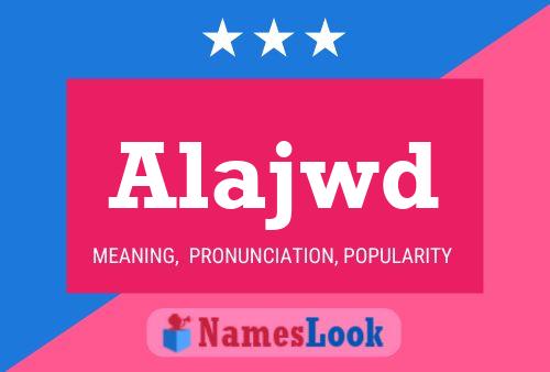 ملصق اسم Alajwd