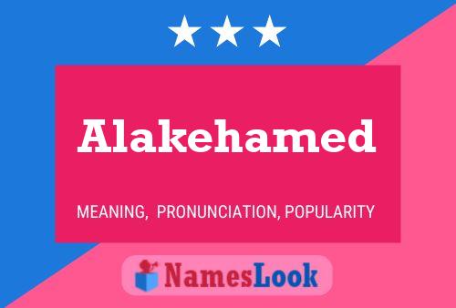 ملصق اسم Alakehamed