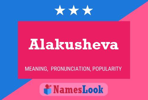 ملصق اسم Alakusheva