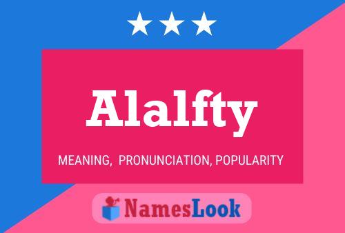 ملصق اسم Alalfty