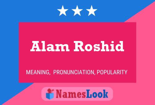 ملصق اسم Alam Roshid