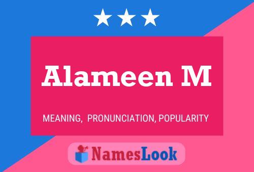 ملصق اسم Alameen M