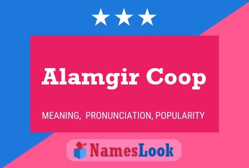 ملصق اسم Alamgir Coop