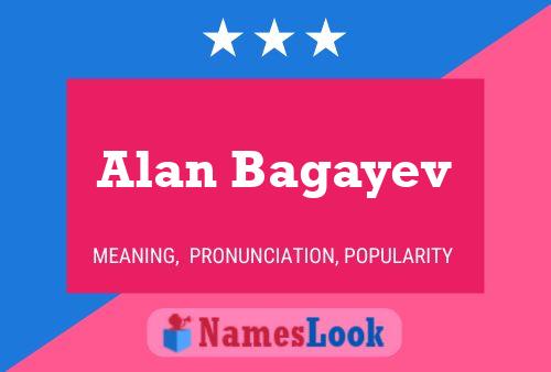 ملصق اسم Alan Bagayev