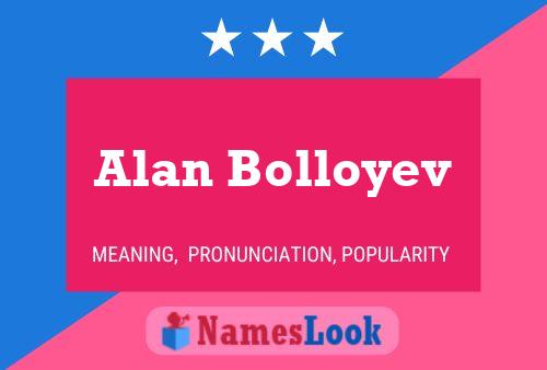 ملصق اسم Alan Bolloyev