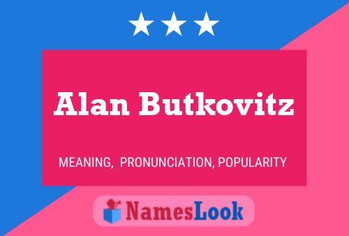 ملصق اسم Alan Butkovitz