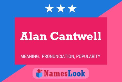 ملصق اسم Alan Cantwell