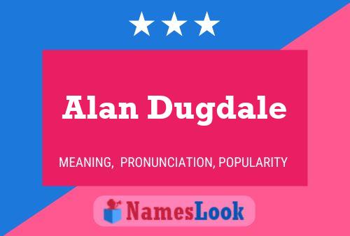 ملصق اسم Alan Dugdale