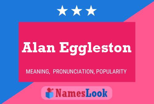 ملصق اسم Alan Eggleston