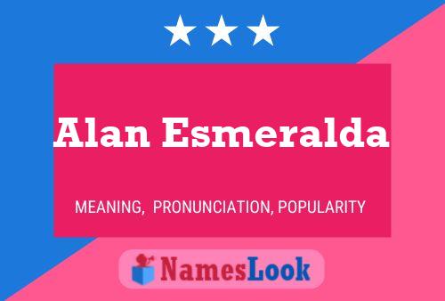 ملصق اسم Alan Esmeralda