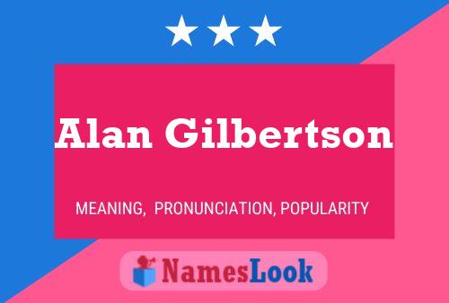 ملصق اسم Alan Gilbertson