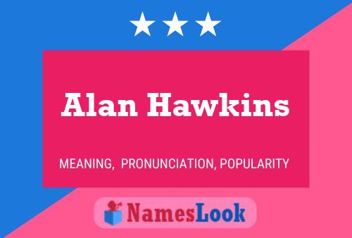 ملصق اسم Alan Hawkins