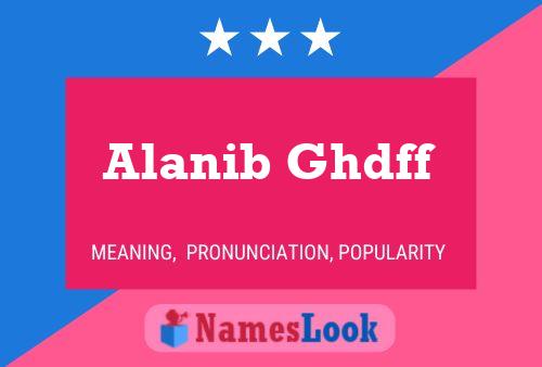 ملصق اسم Alanib Ghdff