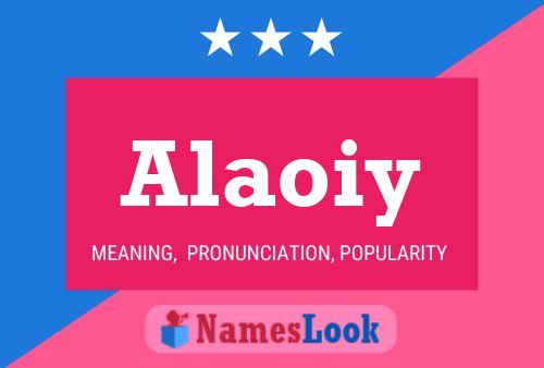 ملصق اسم Alaoiy