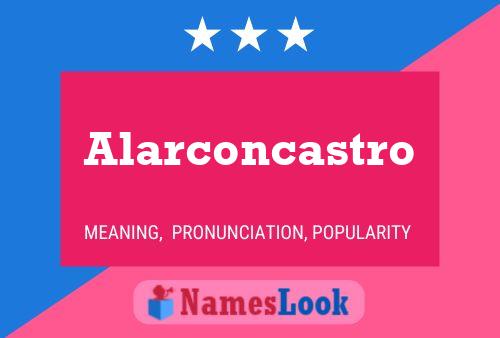 ملصق اسم Alarconcastro