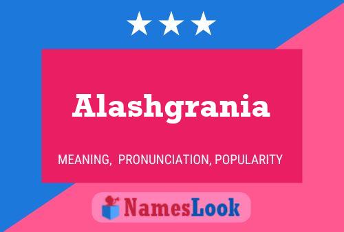 ملصق اسم Alashgrania