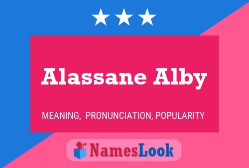 ملصق اسم Alassane Alby