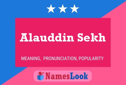 ملصق اسم Alauddin Sekh