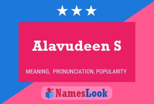 ملصق اسم Alavudeen S