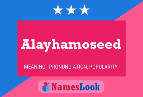 ملصق اسم Alayhamoseed