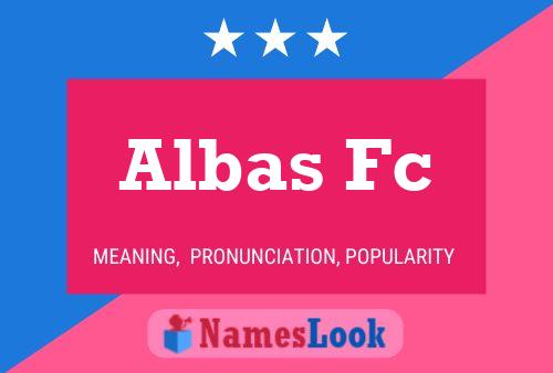 ملصق اسم Albas Fc