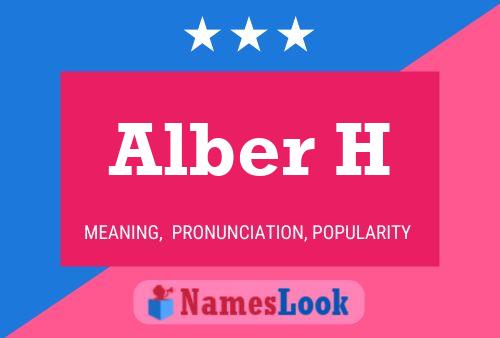 ملصق اسم Alber H