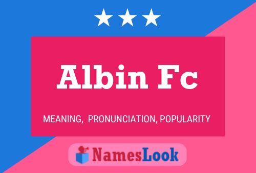 ملصق اسم Albin Fc