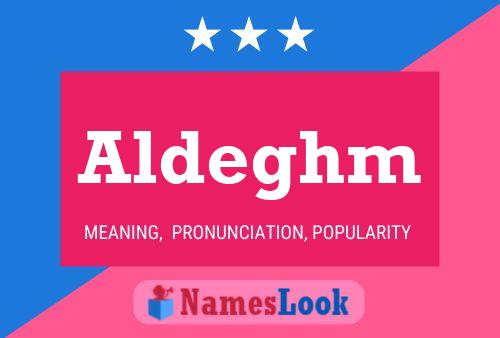 ملصق اسم Aldeghm