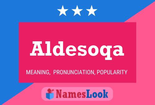 ملصق اسم Aldesoqa