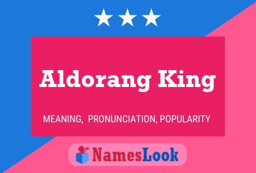 ملصق اسم Aldorang King