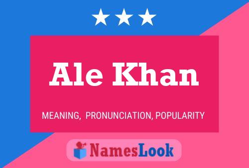 ملصق اسم Ale Khan