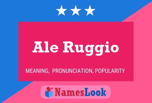 ملصق اسم Ale Ruggio