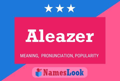 ملصق اسم Aleazer