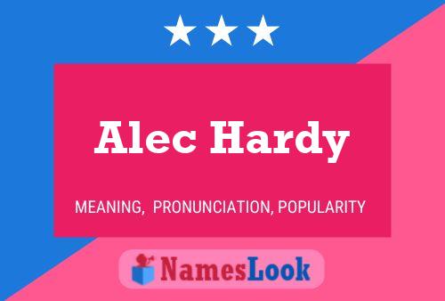 ملصق اسم Alec Hardy