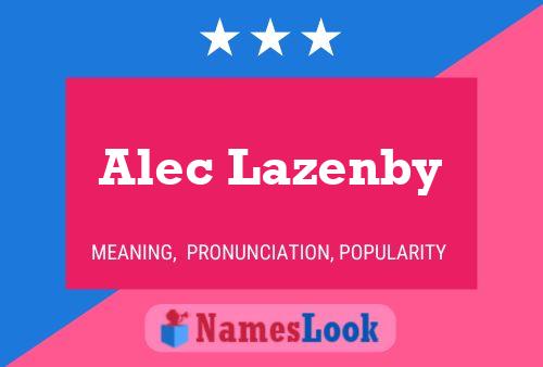 ملصق اسم Alec Lazenby