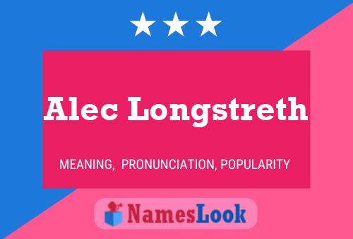 ملصق اسم Alec Longstreth