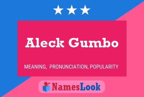 ملصق اسم Aleck Gumbo