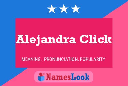 ملصق اسم Alejandra Click